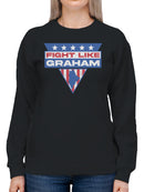 Fight Like Graham Patriotic Design Women's Sweatshirt