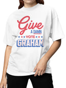 Give a Damn, Vote Graham Women's T-shirt