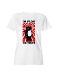 In Frog We Trust Graphic Design Women's T-shirt