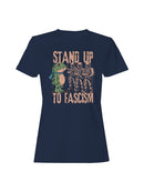 Stand Up to Fascism Protest Art Women's T-shirt