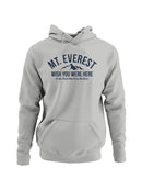 Mt. Everest Adventure Humor Women's Hoodie