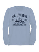 Mt. Everest Dangerous Vacation Adventure Men's Sweatshirt