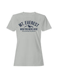 Mt. Everest Adventure Humor Women's T-shirt