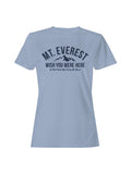 Mt. Everest Adventure Humor Women's T-shirt