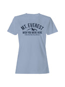 Mt. Everest Adventure Humor Women's T-shirt