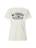 Mt. Everest Adventure Humor Women's T-shirt