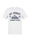 Mt. Everest Dangerous Vacation Adventure Men's T-shirt