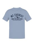 Mt. Everest Adventure Humor Men's T-shirt